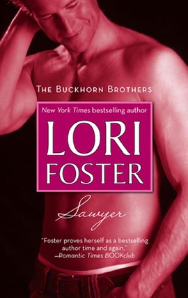 Title details for Sawyer by Lori Foster - Wait list